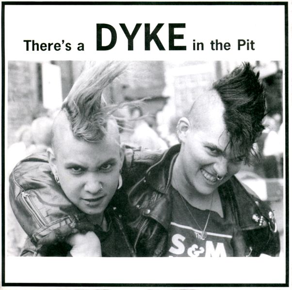 There's a dyke in the pit
